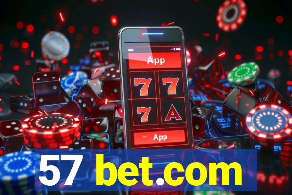 57 bet.com