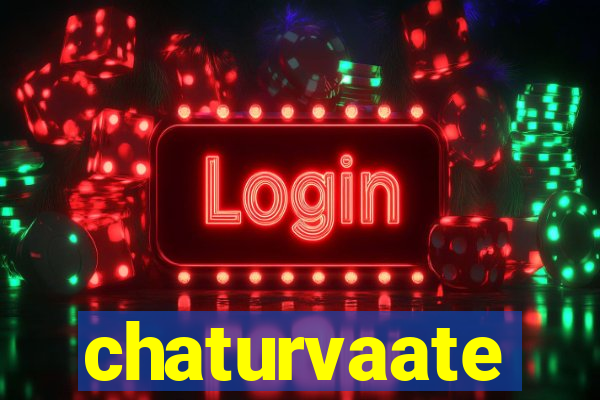 chaturvaate