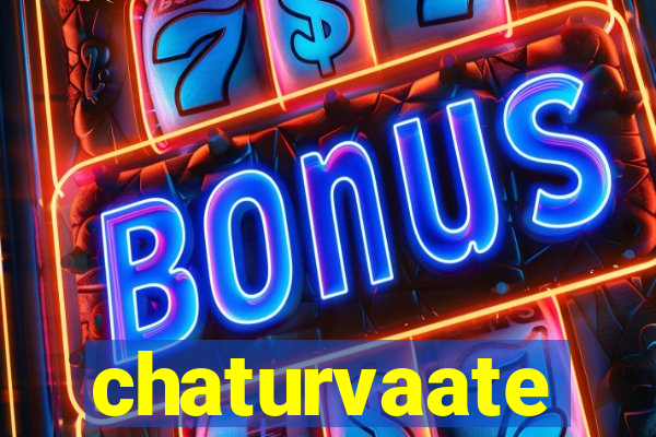 chaturvaate