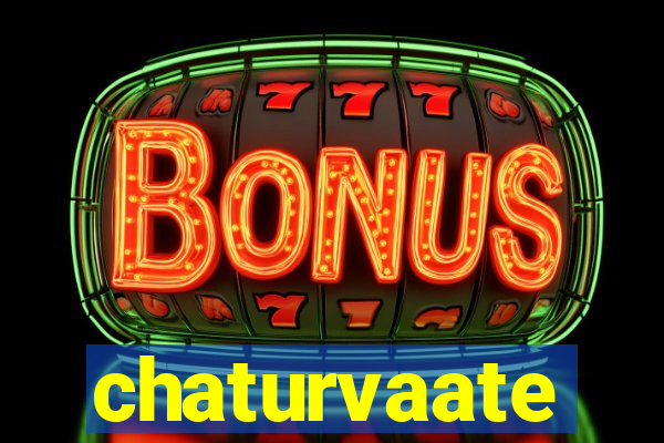 chaturvaate