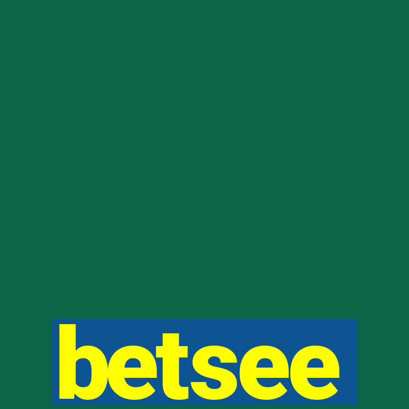 betsee