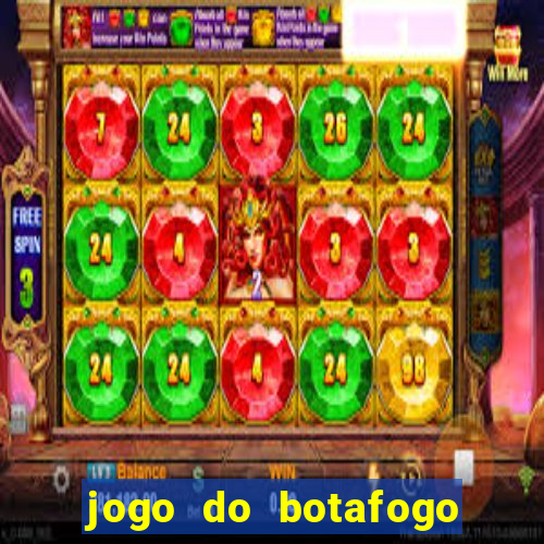 jogo do botafogo ao vivo em hd