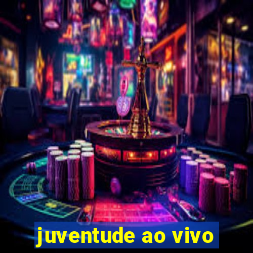 juventude ao vivo