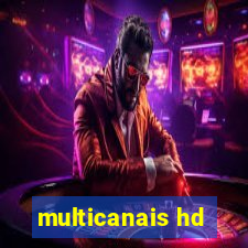 multicanais hd