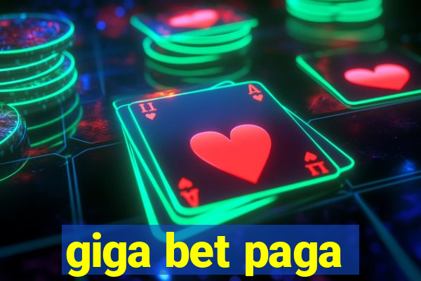 giga bet paga