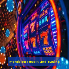 montbleu resort and casino