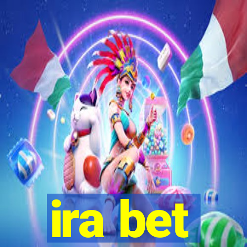 ira bet