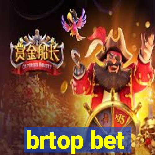 brtop bet