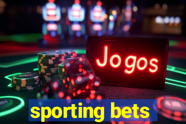 sporting bets