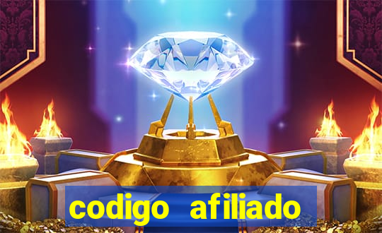 codigo afiliado estrela bet