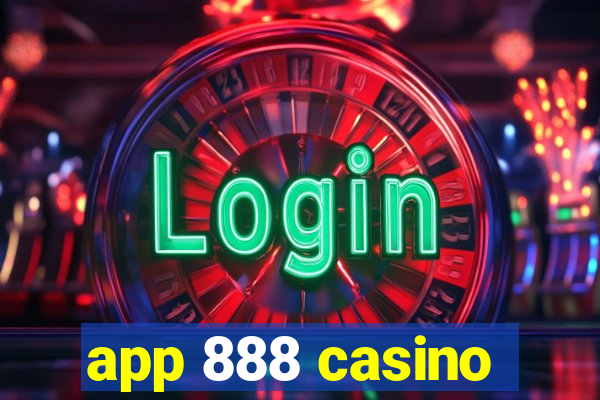 app 888 casino