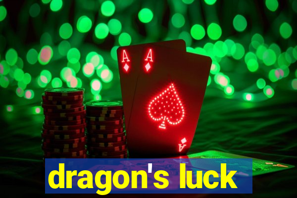 dragon's luck