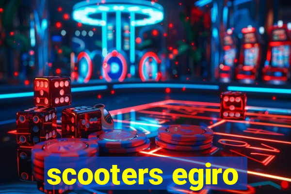 scooters egiro