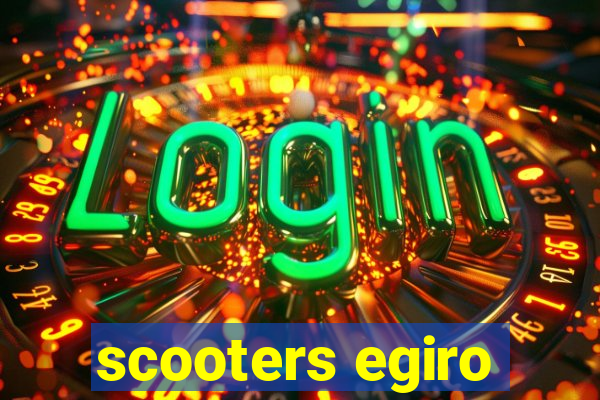 scooters egiro