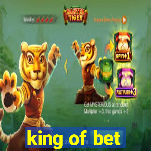 king of bet