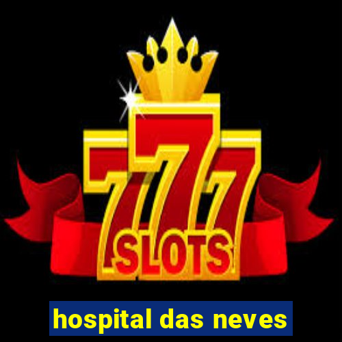 hospital das neves