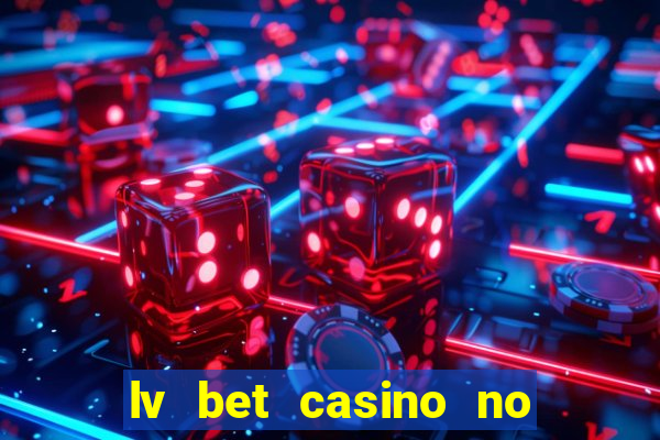 lv bet casino no deposit bonus