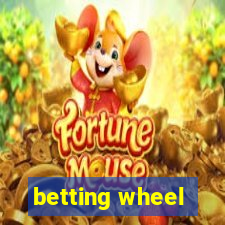 betting wheel