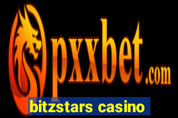 bitzstars casino