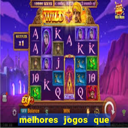 melhores jogos que ganha dinheiro de verdade