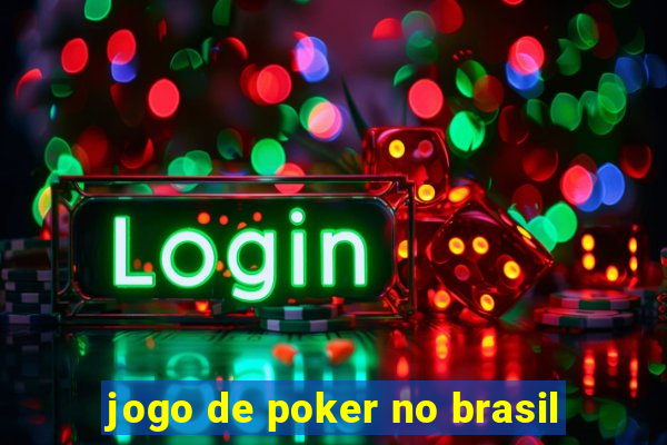 jogo de poker no brasil