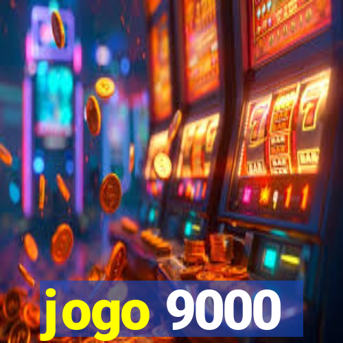 jogo 9000