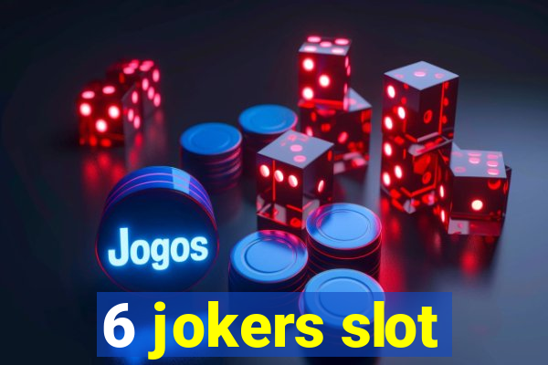 6 jokers slot