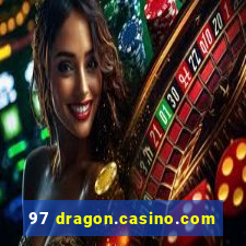 97 dragon.casino.com