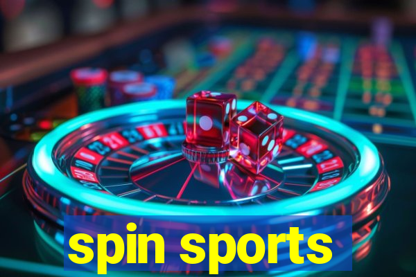 spin sports