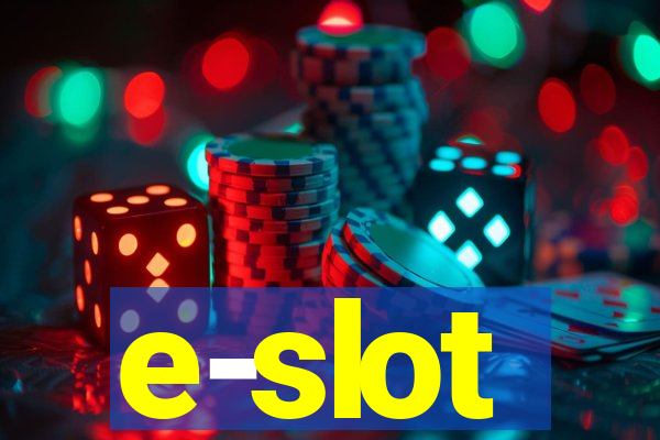 e-slot