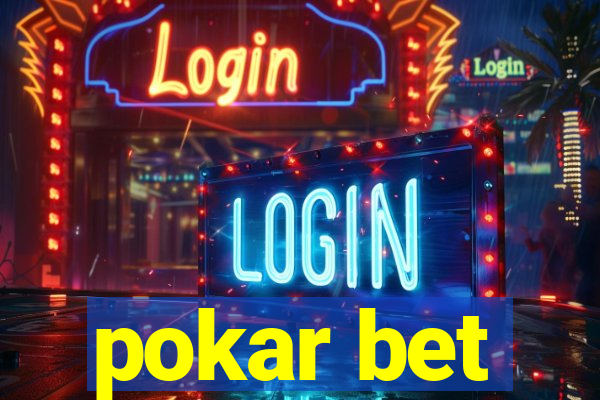 pokar bet