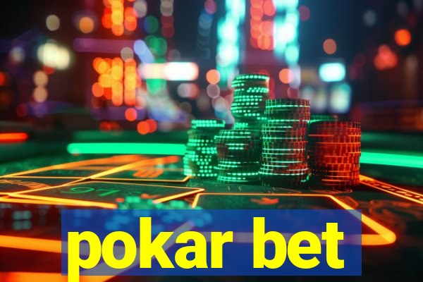 pokar bet