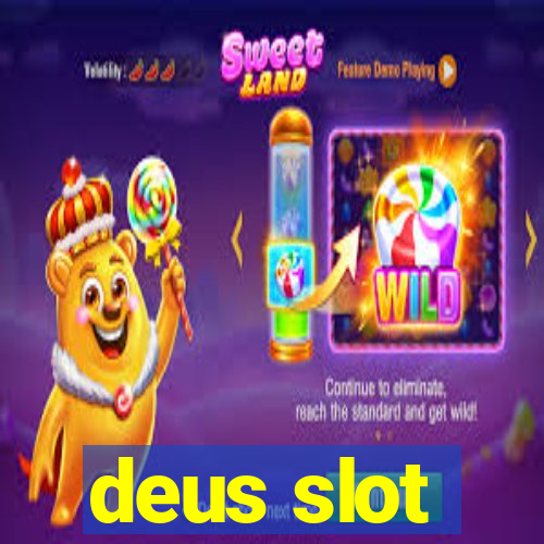 deus slot