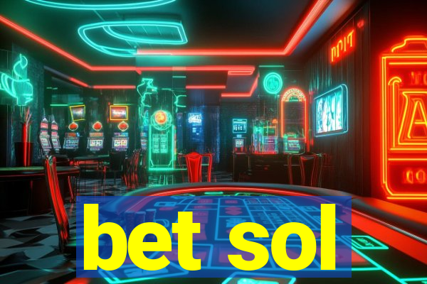 bet sol