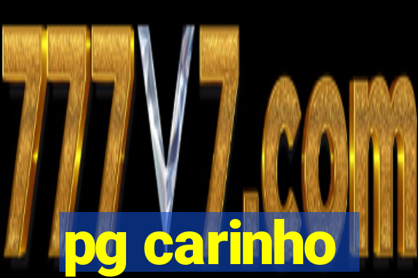 pg carinho