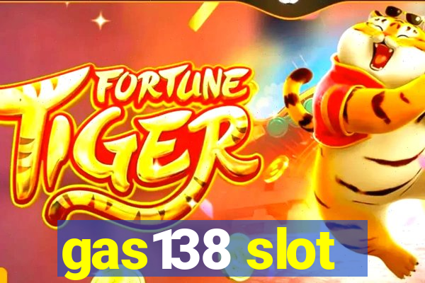 gas138 slot