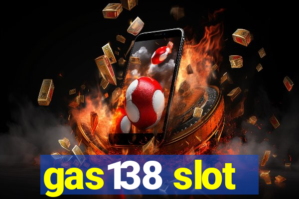 gas138 slot