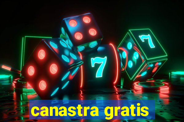 canastra gratis