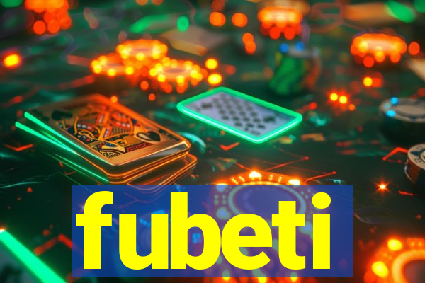 fubeti