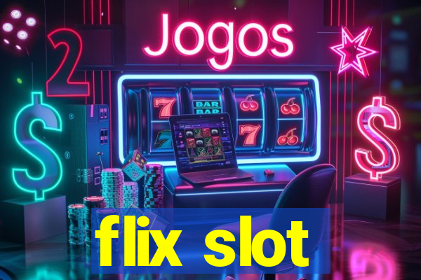 flix slot