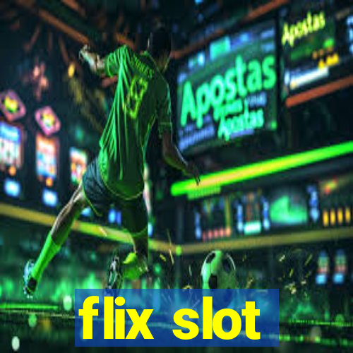 flix slot