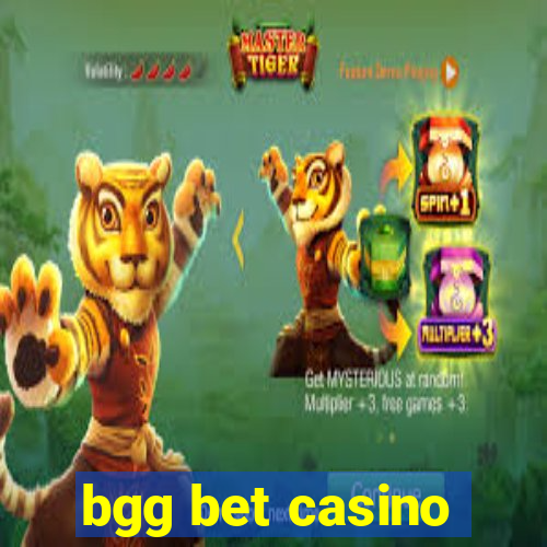 bgg bet casino