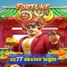 cc77 casino login