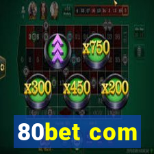 80bet com