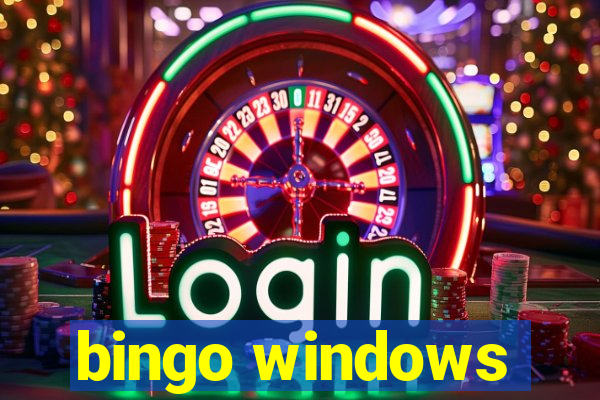 bingo windows