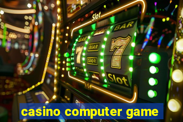 casino computer game