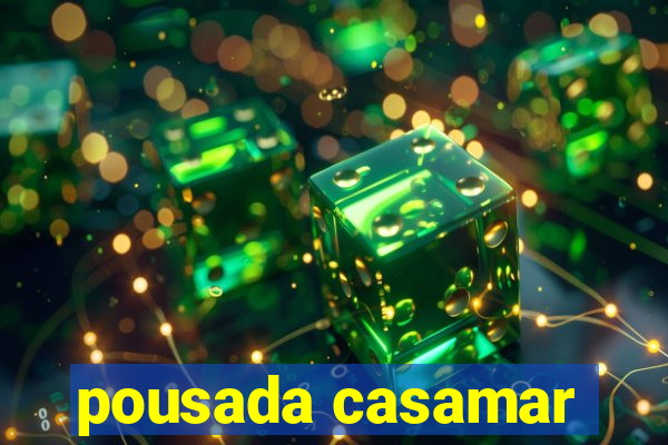 pousada casamar