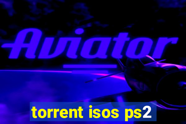 torrent isos ps2