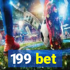 199 bet