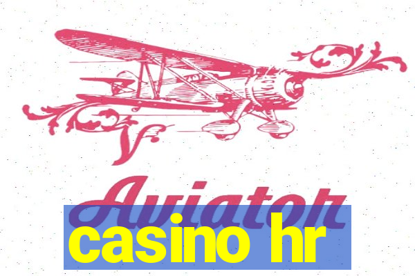 casino hr